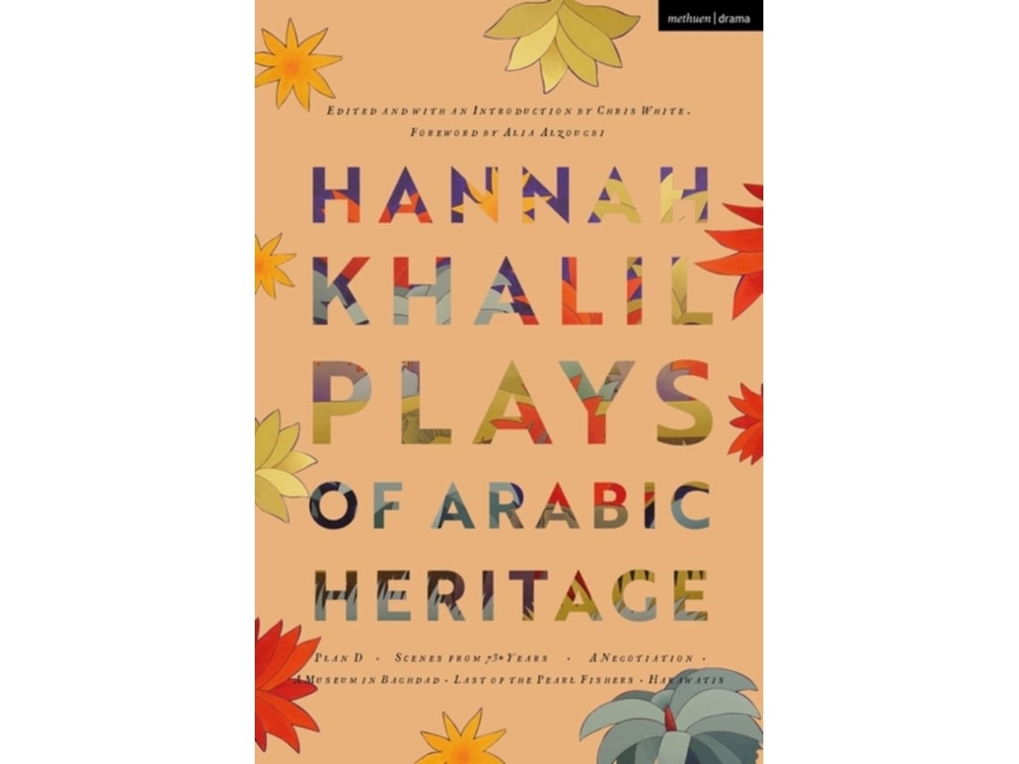 Livro hannah khalil: plays of arabic heritage de hannah khalil