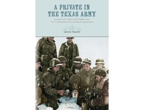 Livro a private in the texas army de john a. pearce (inglês)