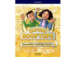 Livro Oxford Rooftops 4. Essential Practice de Sarah Phillips e Paul Shipton (Espanhol)