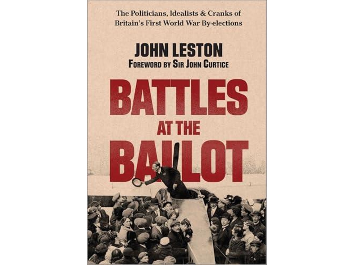 Livro Battles At The Ballot De John Leston (inglês)