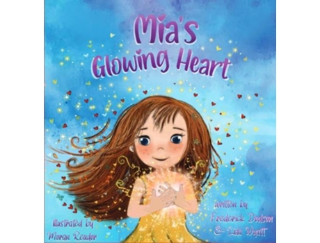 Livro Mias Glowing Heart de Lida Wyatt (Inglês)