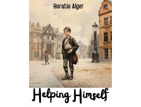 Livro Helping Himself de Horatio Alger (Inglês)