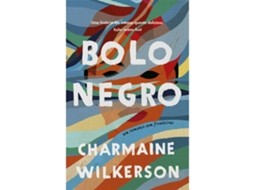 Livro Bolo Negro de Melinda Wenner Moyer (Espanhol)