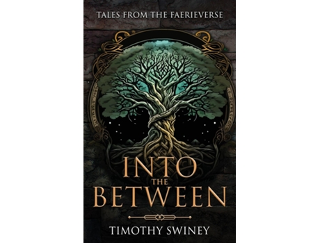 Livro Into the Between de Timothy Swiney (Inglês)