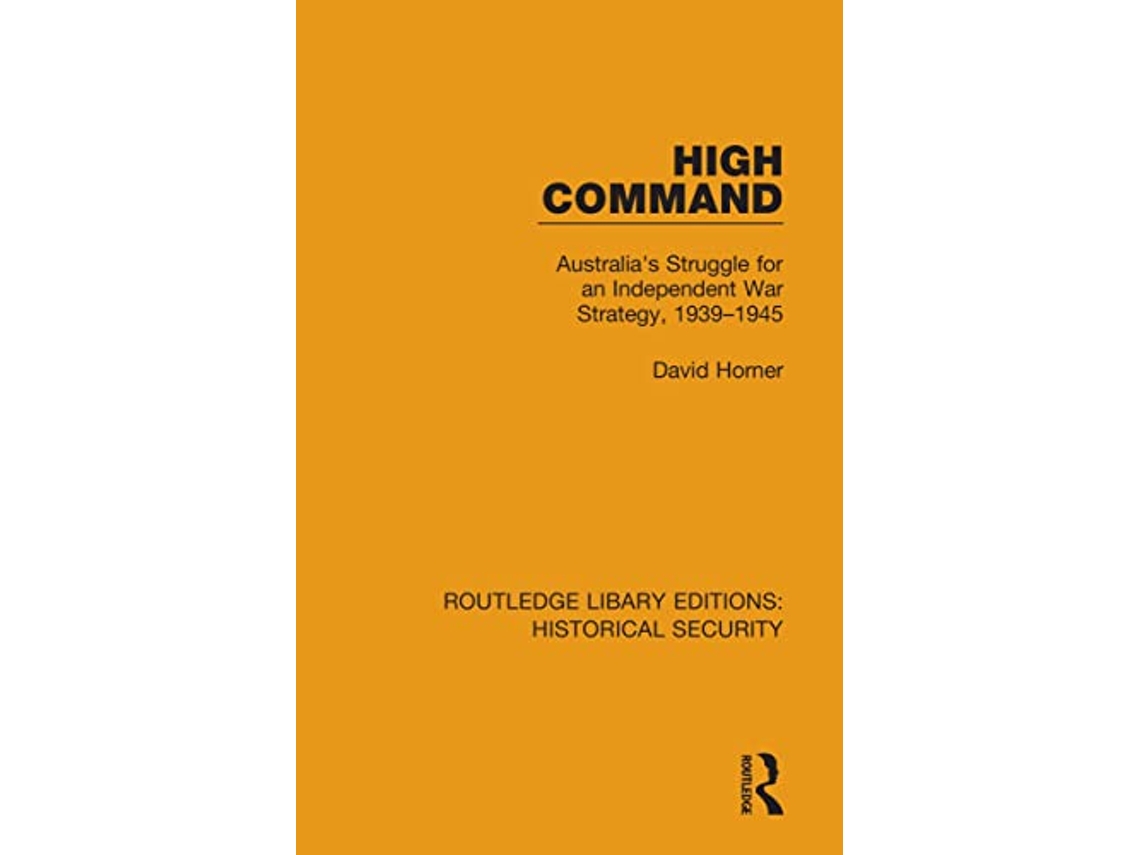 Livro High Command de David Horner (Inglês)