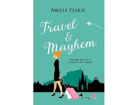 Livro Travel Amp Mayhem De Angela Pearse (inglês)
