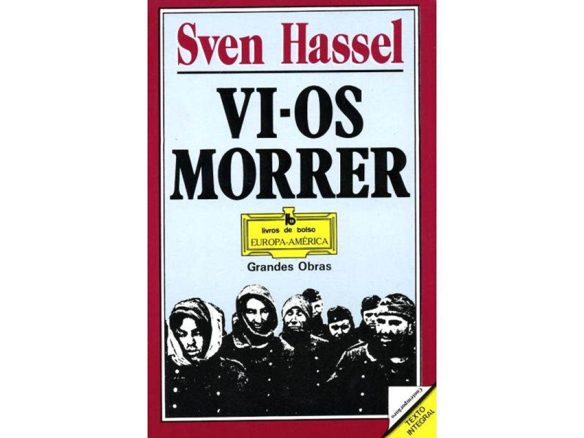 Livro Vi-os Morrer de Sven Hassel .
