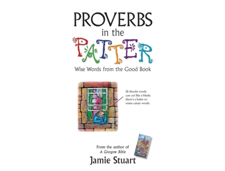 Livro Proverbs in the Patter: Wise Words From the Good Book Jamie Stuart (Inglês)
