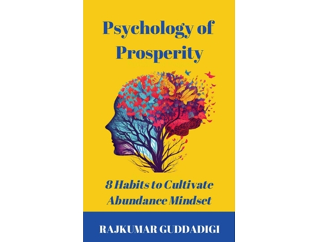 Livro Psychology of Prosperity de Rajkumar Guddadigi (Inglês)