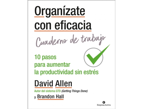 Livro Organízate Con Eficacia - Cuaderno De Trabajo de David Allen (Espanhol)