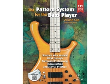 Livro The Pattern System For The Bass Player De Ariane Cap E Wolf Wein (inglês)