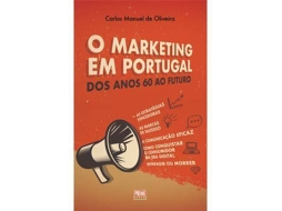 Livro O Marketing em Portugal de Carlos Manuel de Oliveira (Português)