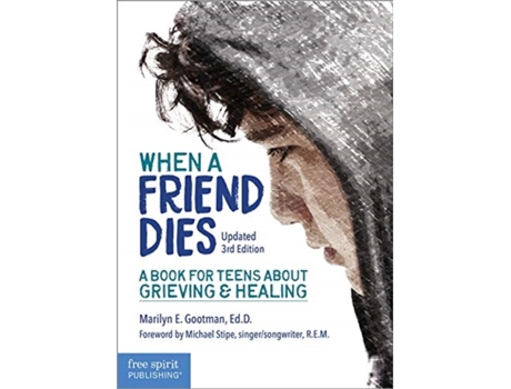 Livro when a friend dies de marilyn gootman (inglês)