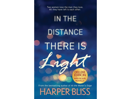 Livro In the Distance There Is Light - Deluxe Edition de Harper Bliss (Inglês)