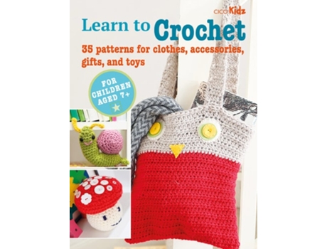 Livro Childrens Learn to Crochet Book de CICO Books (Inglês)