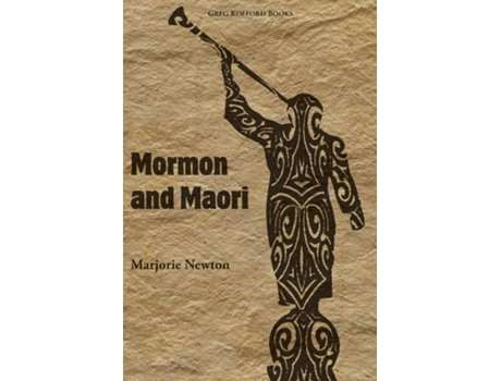 Livro Mormon And Maori De Marjorie Newton (inglês)