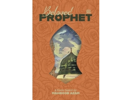 Livro Beloved Prophet De Mahboob Azam (inglês)