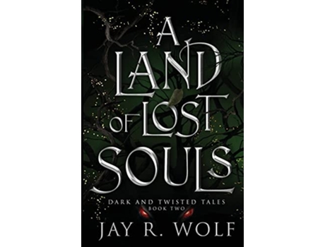Livro A Land of Lost Souls de Jay R Wolf (Inglês)