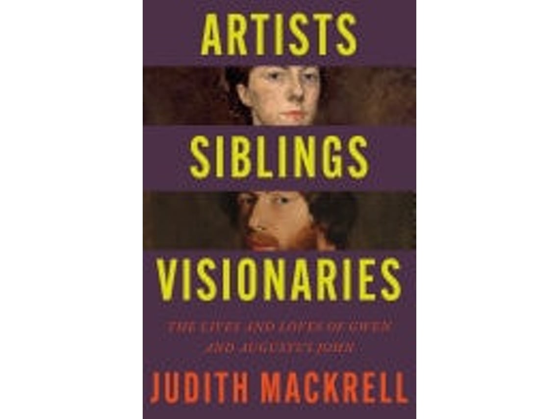 Livro Artists, Siblings, Visionaries De Judith Mackrell (inglês)