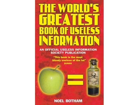 Livro The Worlds Greatest Book of Useless Information de Noel Botham (Inglês)
