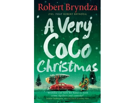 Livro A Very Coco Christmas A sparkling feelgood Christmas short story Coco Pinchard Series de Robert Bryndza (Inglês)
