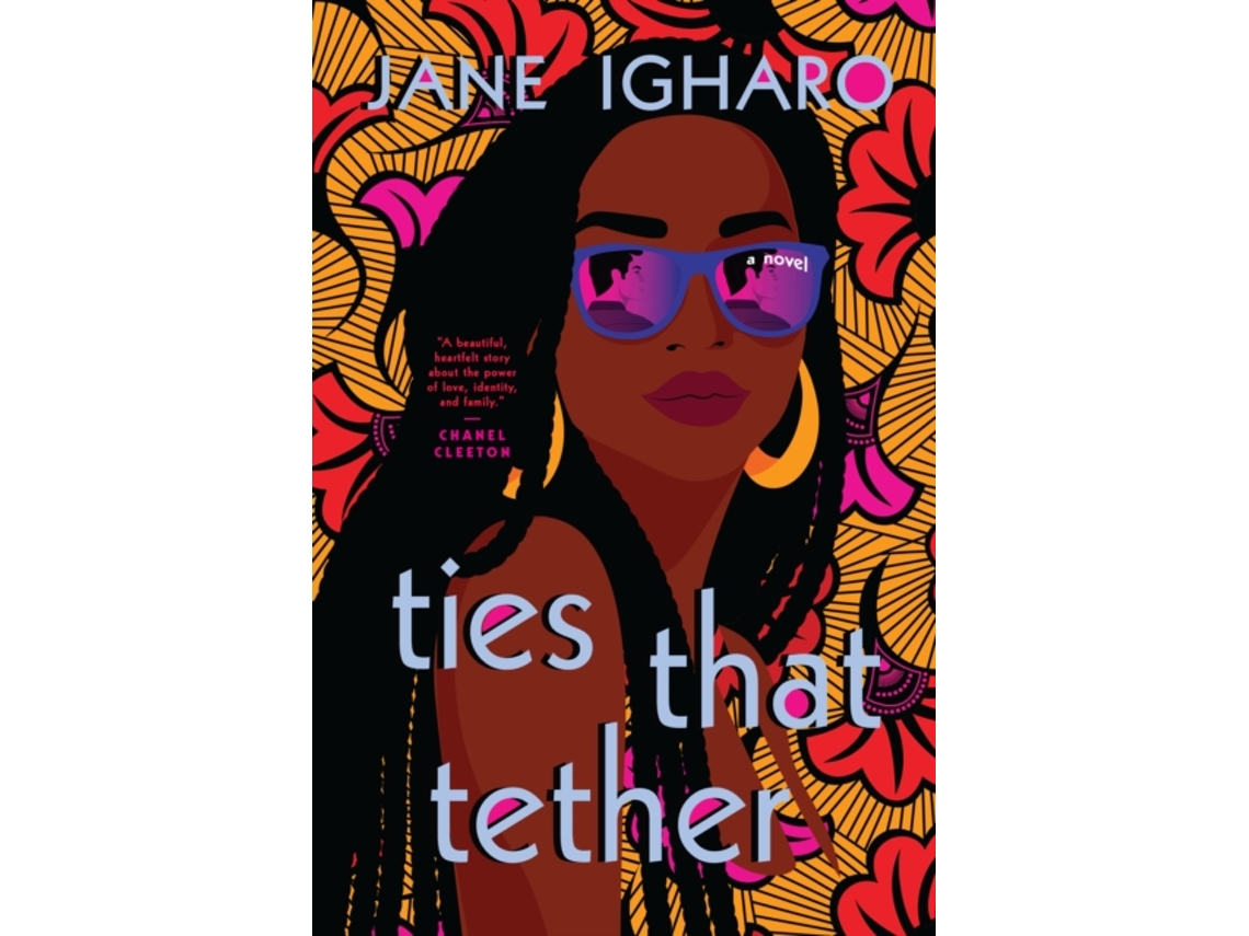 Livro Ties That Tether de Jane Igharo (Inglês)