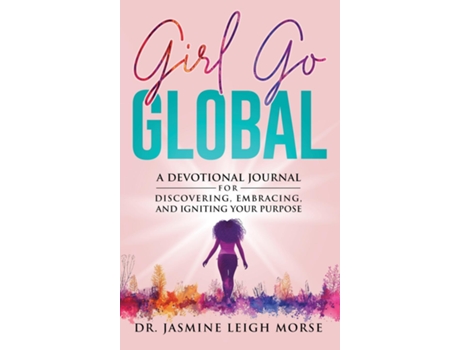 Livro Girl Go Global de Dr Jasmine Leigh Morse (Inglês)