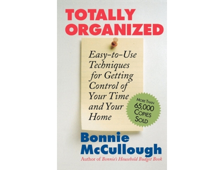 Livro Totally Organized The Bonnie Mccullough Way De Bonnie Runyan Mccullough (inglês)