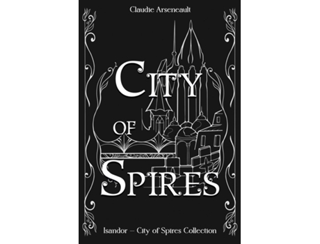Livro City of Spires Collected Edition de Claudie Arseneault (Inglês)
