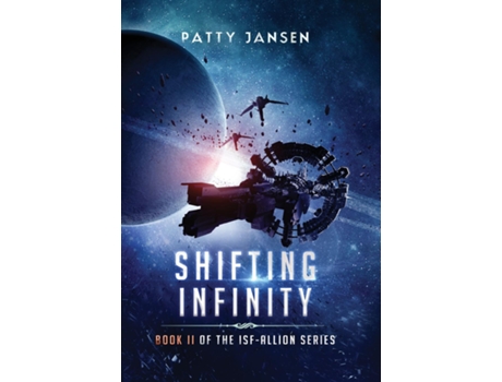 Livro Shifting Infinity De Patty Jansen (inglês)