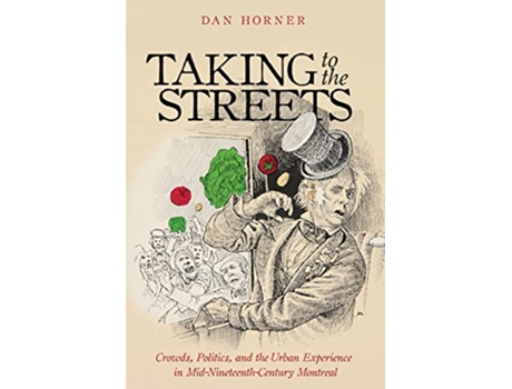 Livro Taking to the Streets de Dan Horner (Inglês)