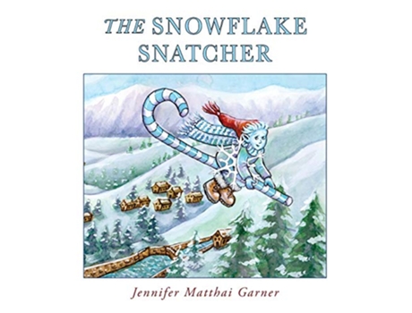 Livro The Snowflake Snatcher 2 Cozy Cottage Stories de Jennifer Garner (Inglês - Capa Dura)
