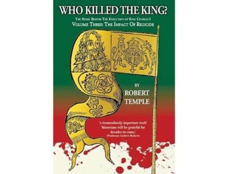 Livro Who Killed the King? de Robert Temple (Inglês - Capa Dura)