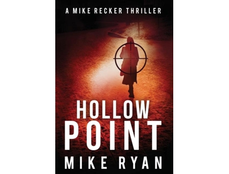 Livro Hollow Point De Mike Ryan (inglês)