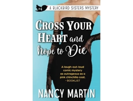 Livro Cross Your Heart and Hope to Die de Nancy Martin (Inglês)