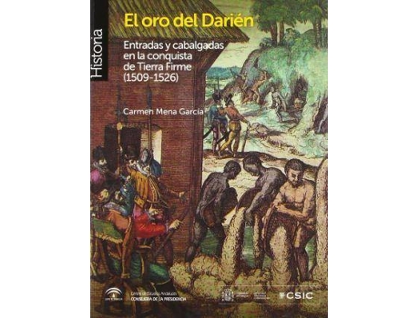 Livro El Oro Del Dariaen de Maraia Del Carmen Mena Garcaia (Espanhol)