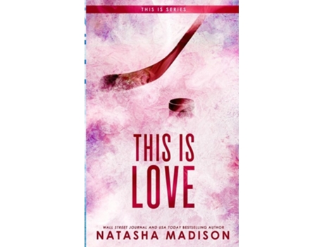 Livro This Is Love de Natasha Madison (Inglês)