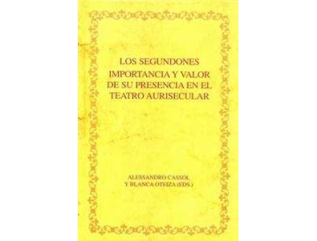 Livro Los Segundones de Alessandro Cassol (Espanhol)