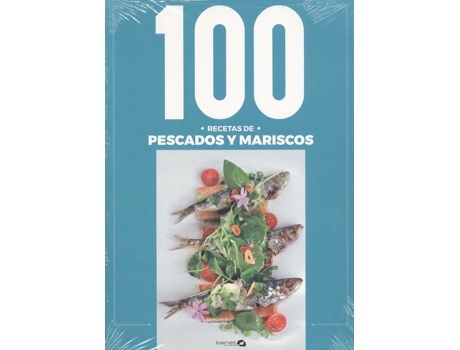 Livro 100 Recetas De Pescados Y Mariscos de Karlos Arguiñano (Espanhol)