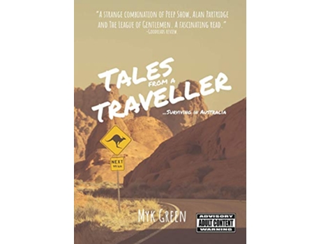 Livro Tales from a Traveller Surviving in Australia de Myk Green (Inglês)
