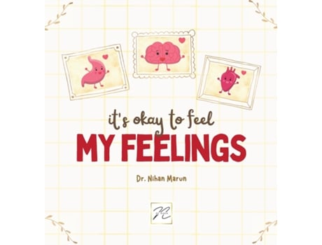 Livro It Is Okay To Feel My Feelings De Nihan Marun (inglês)