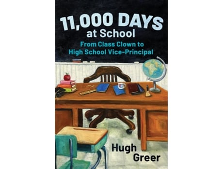 Livro 11,000 Days at School de Hugh Greer (Inglês)