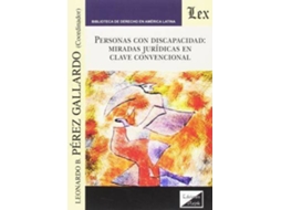 Livro Personas Con Discapacidad. Miradas Jurídicas En Clave Convencional de Leonardo Gallardo (Espanhol)
