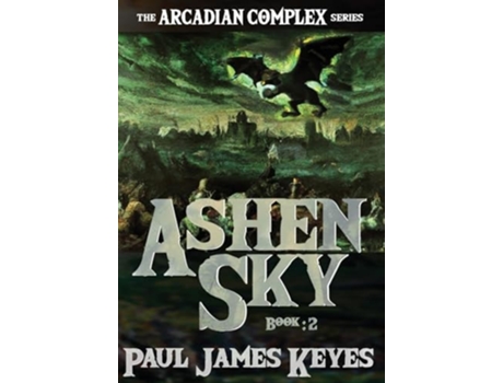 Livro Ashen Sky De Paul James Keyes (inglês - Capa Dura)