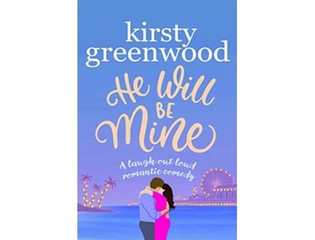 Livro He Will Be Mine Large Print Edition de Kirsty Greenwood (Inglês)