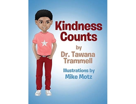 Livro Kindness Counts De Tawana Trammell (inglês - Capa Dura)