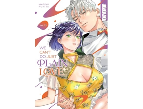 Livro We Cant Do Just Plain Love, Volume 3 de Mafuyu Fukita (Inglês)