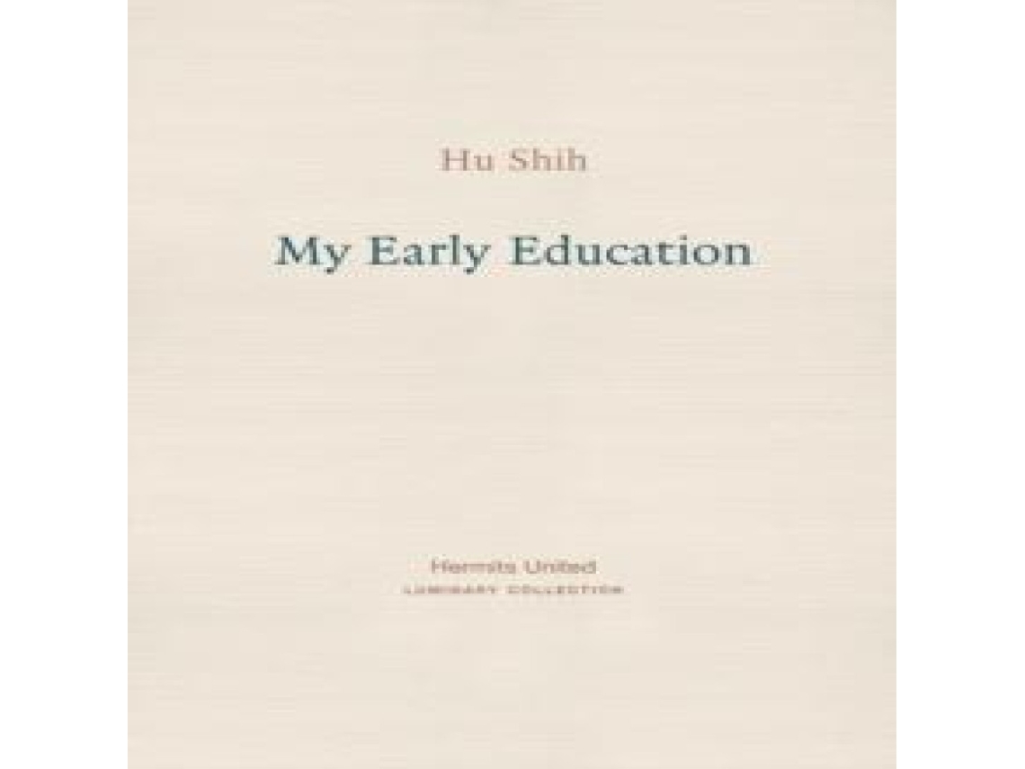 Livro My Early Education de Hu Shih (Francês)