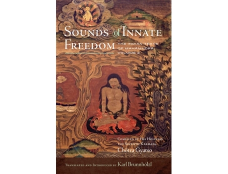 Livro Sounds of Innate Freedom de Karl Brunnhölzl (Inglês - Capa Dura)