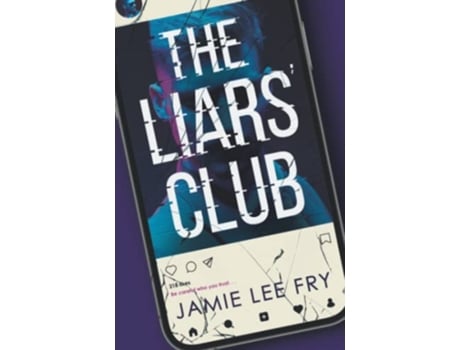 Livro The Liars Club de Fry Jamie Lee (Inglês)